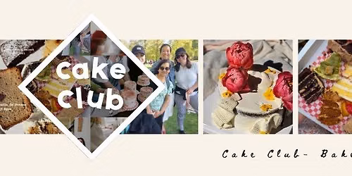Cake Club: BAKE & SHARE VOL.3