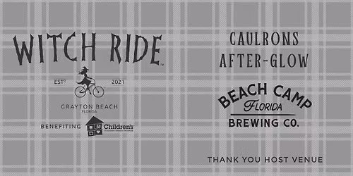 Cauldrons After-Glow - Witch Ride | Grayton Beach