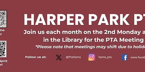 Monthly Harper Park PTA Meeting