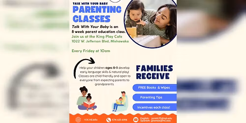 Talk with Your Baby Parenting Classes (8-weeks program every Friday)