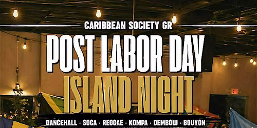 Post Labor Day Island Night : Caribbean Society GR