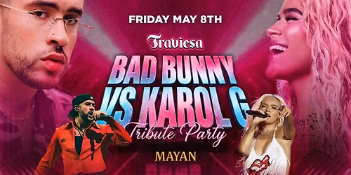 BAD BUNNY VS KAROL G PARTY @ THE MAYAN LA