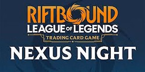 Riftbound Nexus Night