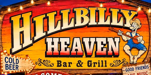 Hillbilly Heaven Bar and Grill Welcomes Odie and The Country Band