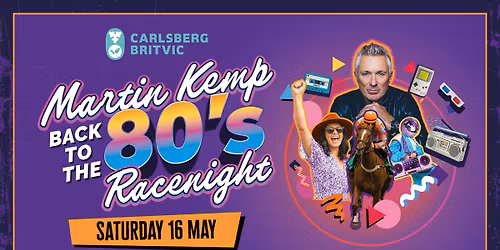 Martin Kemp Back To The 80s Racenight