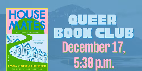 Queer Book Club: House Mates