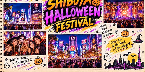 SHIBUYA HALLOWEEN FESTIVAL 2026\ud83c\udf83 