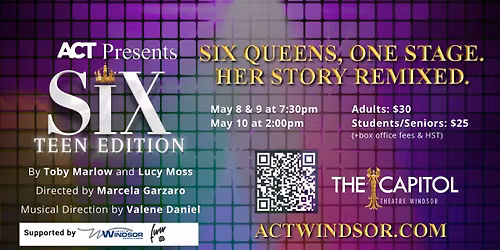 ACT Presents: Six: Teen Edition
