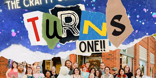 THE CRAFTY COLLECTIVE'S ANNIVERSARY PARTY! \ud83c\udf89