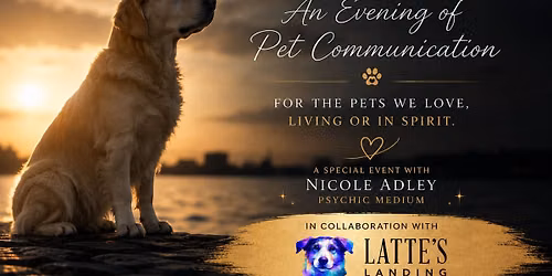 CONNECTED: Pet Communication with Nicole Adley