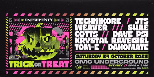 OneSeventy: Trick or Treat [24.10.2026]