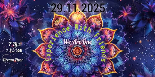 Experience With Friends