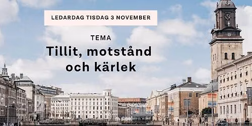Ledardagen 2026 - tillit, motst\u00e5nd och k\u00e4rlek