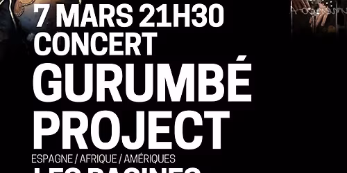 Gurumb\u00e9 Project\/ concert