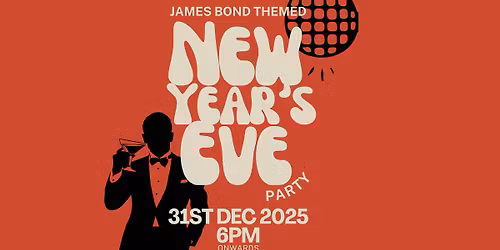 James Bond Theme New Years Eve Party!