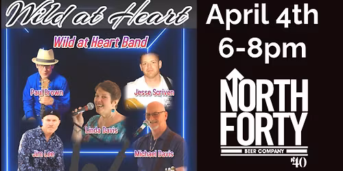 Wild at Heart Band @ North Forty