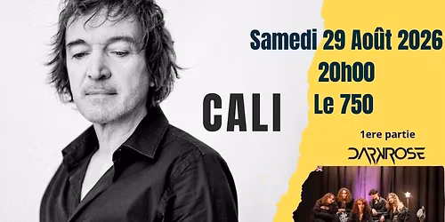 CALI EN CONCERT : PIOL HIT FESTIVAL 2026 \/ 1ere partie DARKROSE 