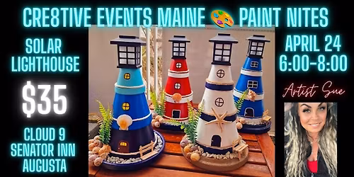 Paint Night - Solar Lighthouse - Cloud 9 Senator Inn AUGUSTA