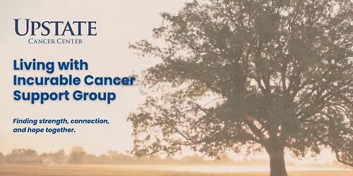 Living With Incurable Cancer Support Group