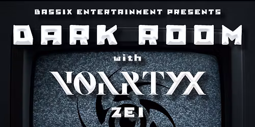 Bassix Entertainment Presents: Dark Room