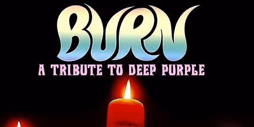 Deep Purple Tribute BURN