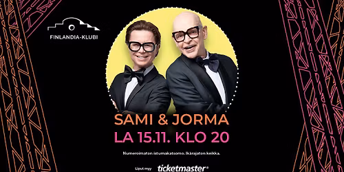 Sami & Jorma: Keikarit kiertueella | Finlandia-klubi, Lahti