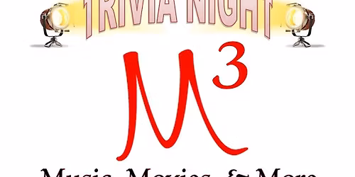 M (Cubed) Trivia Night