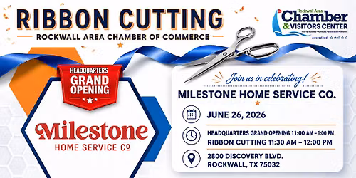 Ribbon Cutting & Headquarters Grand Opening - Milestone Home Service Co.