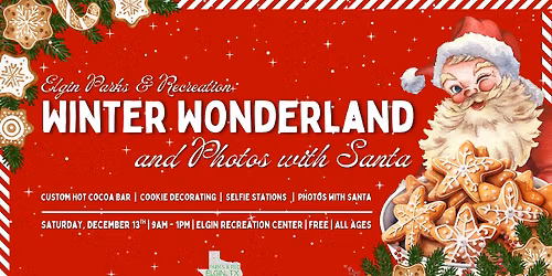 Winter Wonderland: Photos with Santa with Elgin Parks & Recreation