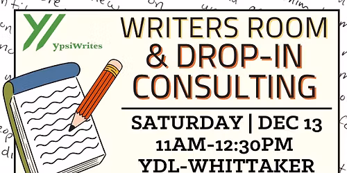 YpsiWrites Writers Room & Drop-in Consulting
