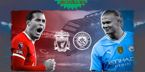 Liverpool vs Man City