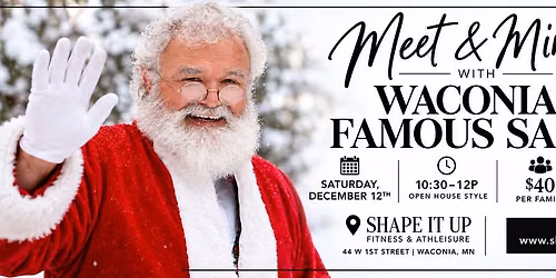 Meet & Mingle With Waconia's Famous Santa