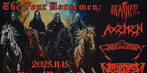The Four Horsemen - thrash\/death est - V\u00e1r\u00e1rok, P\u00e9cs