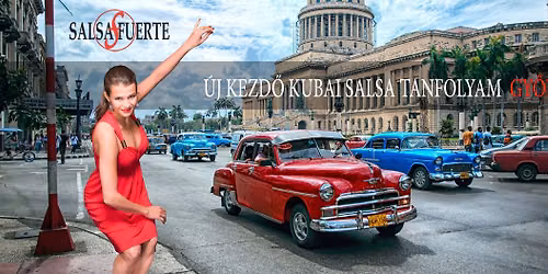 \u00daJ KEZD\u0150 KUBAI SALSA T\u00c1NCTANFOLYAM - GY\u0150R
