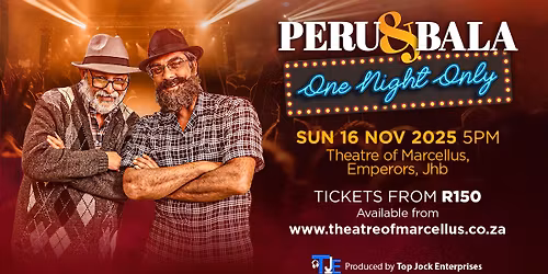 Peru & Bala - One Night Only