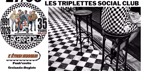 Skarface et l'\u00e9tron sonneur en concert aux Triplettes social club 