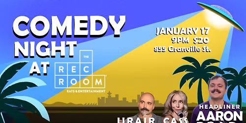 Comedy Night @ The Rec Room Granville