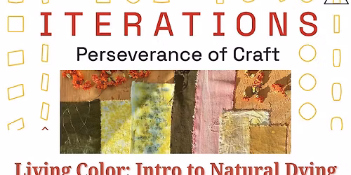 Living Color: Intro to Natural Dying