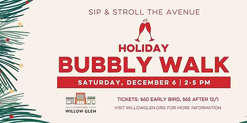 Downtown Willow Glen Holiday Bubbly Walk