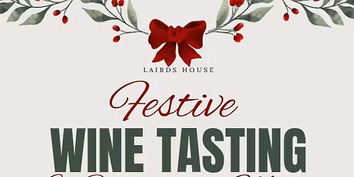 Festive Wine Tasting & Christmas Menu Matching