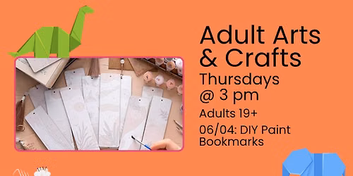 Magnolia Branch Library - Adult Arts & Crafts: DIY Paint Bookmarks