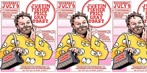 Justin Fisher Price Gray Toast ~ ACT 2: THE RAGER