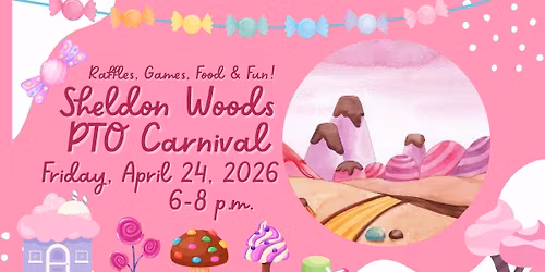 Sheldon Woods PTO Carnival 2026