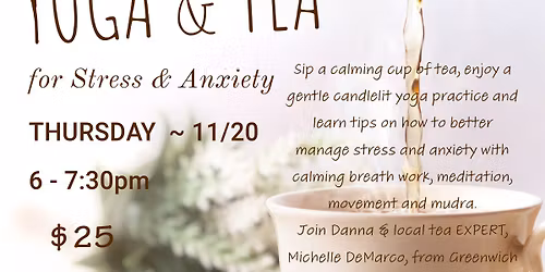 Yoga & Tea for Stress