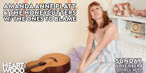 Amanda Anne Platt & The Honeycutters w\/ The Ones to Blame live at Heartwood Soundstage