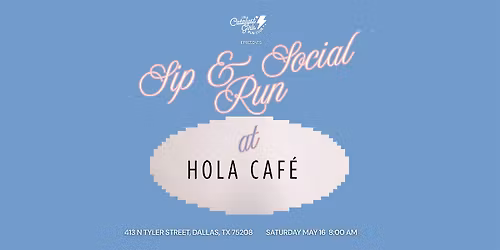 Sip &  Social Run