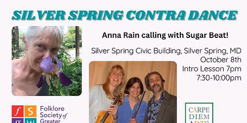 Silver Spring Contra Dance: Anna Rain calling with Sugar Beat