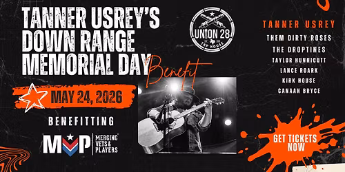 Tanner Usrey's Down Range Memorial Day Benefit
