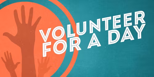 Volunteer For A Day