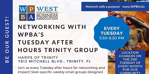 WPBA's Tuesday After Hours Trinity - Weekly Networking Focus Group